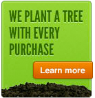 We plant a tree with every purchase
